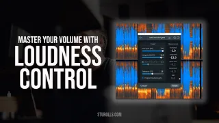 Master your volume with 'Loudness Control' with Izotope RX