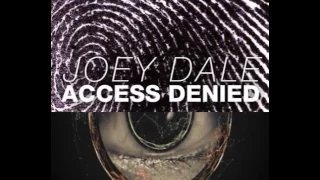We got the world VS Access Denied  - R.Tee VS Joey Dale