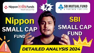 Nippon India Small Cap Fund vs SBI Small Cap Fund Comparison Review in 2024 | Which is best?