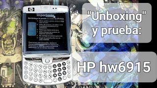 Unboxing y prueba de la PDA HP iPAQ hw6915 (la hw6910 con cámara)