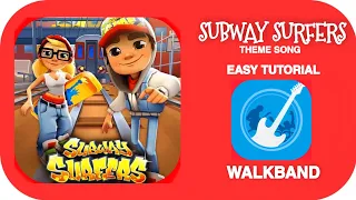 Subway surfers theme song • Easy Tutorial on walkband