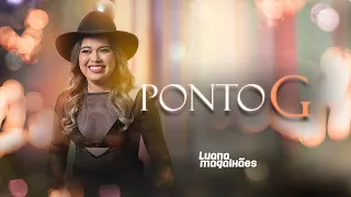 PONTO G Luana Magalhães