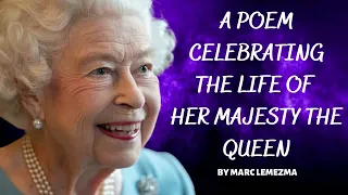 Poem for Her Majesty the Queen - YOU - By Marc Lemezma