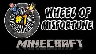 Minecraft: Wheel of Misfortune | Ep.1, Dumb and Dumber