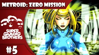 SGB Play: Metroid: Zero Mission - Part 5 | No Brain, No Thoughts