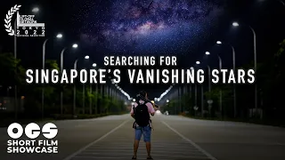 A Singaporean Astrophotographer's Quest to Capture the Stars | OGS Short Film Showcase