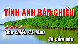 Tình Anh Bán Chiếu Karaoke Vọng Cổ Dể Hát | Hoài Phong Organ