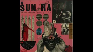 Sun Ra And His Arkestra – Love Is For Always - The Lost Arkestra Series Vol 1 & 2