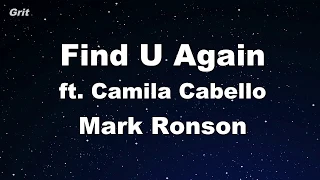 Find U Again ft. Camila Cabello - Mark Ronson Karaoke 【No Guide Melody】 Instrumental