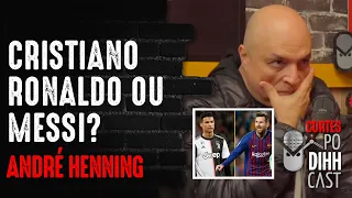 ANDRÉ HENNING DÁ OPINIÃO: QUEM É MELHOR? - Podihhcast Cortes