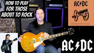 How To Play For Those About To Rock By AC/DC - Angus Young Guitar Lesson