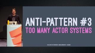 8 Akka anti-patterns you'd better be aware of   by Manuel Bernhardt