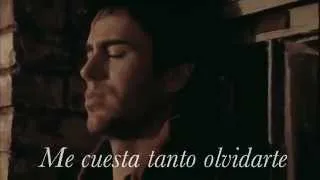 Enrique Iglesias - Me Cuesta Tanto Olvidarte (With Lyrics)