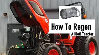 How To Regen A Kioti Tractor & More - DPF Explained