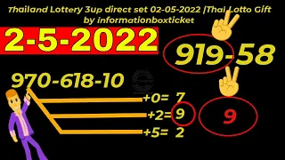 Thailand Lottery 3up direct set 02-05-2022 -Thai Lotto Gift  by informationboxticket