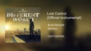 Alan Walker–Lost Control–(Official Instrumental) _ Feat Sorana_NoCopyrightInspireD + DJAWESOME1.