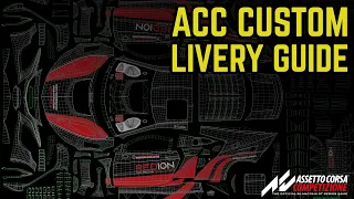 Custom Livery Guide for Assetto Corsa Competizione