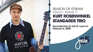 Season of Stream Vol 1, Ep 11 | Kurt Rosenwinkel