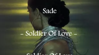 Sade - Soldier Of Love - Letra en Español