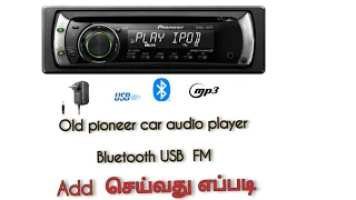 Pioneer car audio player usb Bluetooth how do fixed inTamil