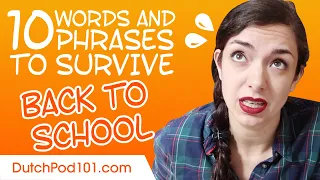 10 Dutch Phrases for Surviving Back to School