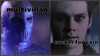 Multi villain sucker for pain