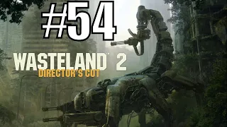 Charging Into Danger! Wasteland 2 Director's Cut [Supreme Jerk Difficulty] #54