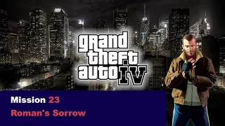 GTA 4 Walkthrough   Mission 23 Roman's Sorrow 1080p ADFresh