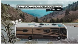 Como vivir en una Casa Rodante (RV) en Estados Unidos 🇺🇸 | Como NOSOTROS logramos hacerlo.