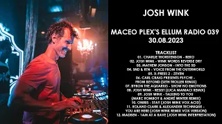 JOSH WINK (USA) @ Maceo Plex's Ellum Radio 039 30.08.2023