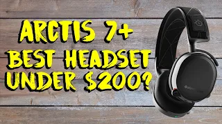 Is SteelSeries Arctis 7 + The BEST HEADSET Under $200? | Unbox-Review