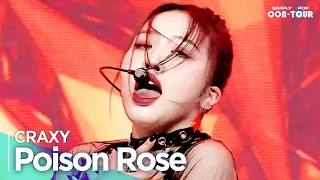 [Simply K-Pop CON-TOUR] CRAXY(크랙시) - ‘Poison Rose’ _ Ep.546 | [4K]