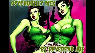 Psychobilly Mix.(Sep)-By Reverendo Joe.