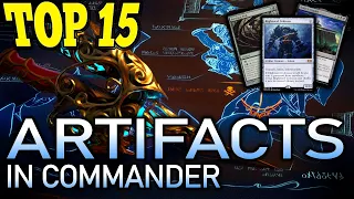 The Top 15 Artifacts in Commander (Non-Ramp)