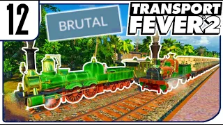 Is THIS Train The Money Maker? BRUTAL Transport Fever 2 #12