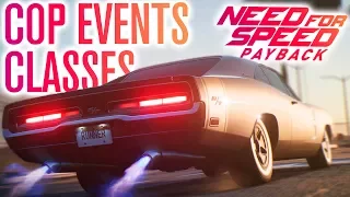 NEED FOR SPEED PAYBACK | COP EVENTS, RAZOR, CLASSES & MISSED CARS!