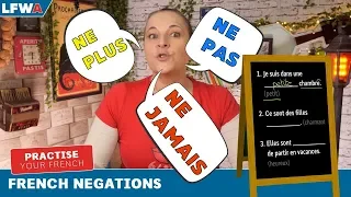 Practise your French negations