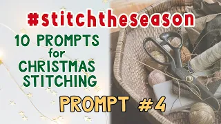 Slow Stitching - Stitch the Season: Prompt 4 #stitchtheseason