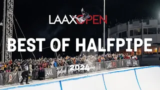 LAAX OPEN 2024 | BEST OF HALFPIPE