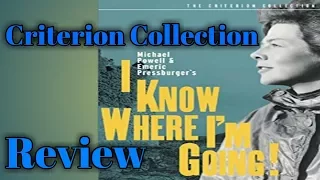 I KNOW WHERE I'M GOING! - Criterion Collection Review