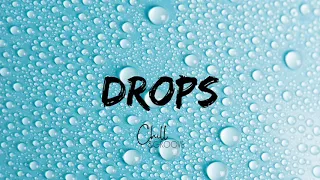 Drops - Chill & Groove Ft. Angel Karatsami