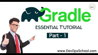 Gradle Essential Tutorial for Beginners with Demo Part 01