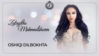 Зулайхо Махмадшоева - Ошики дилбохта / Zulaykho - Oshiqi Dilbokhta (Album "Namebakhsham" 2020)