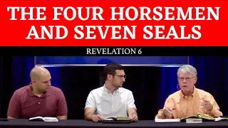 The Four Horsemen and Seven Seals | Revelation 6