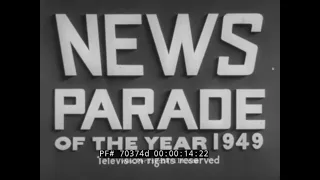 CASTLE FILMS NEWS PARADE 1949   BERLIN BLOCKADE LIFTED   SHANGHAI FALLS  ATLANTIC PACT  70374d