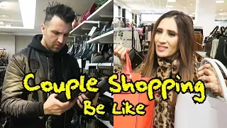Couple Shopping Be Like | OZZY RAJA