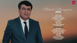 Bahodir Mamajonov - Ukam nomli albom dasturi 2019