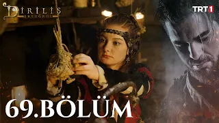 Diriliş Ertuğrul 69. Bölüm