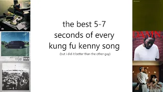 The Best 5-7 Seconds Of Every Kendrick Lamar Song But I Did It Better Than The Other Guy