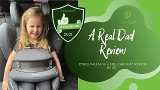 Cybex Pallas G i-Size Car Seat Review by Lee (May 2021) - A Dad AF Real Dad Review